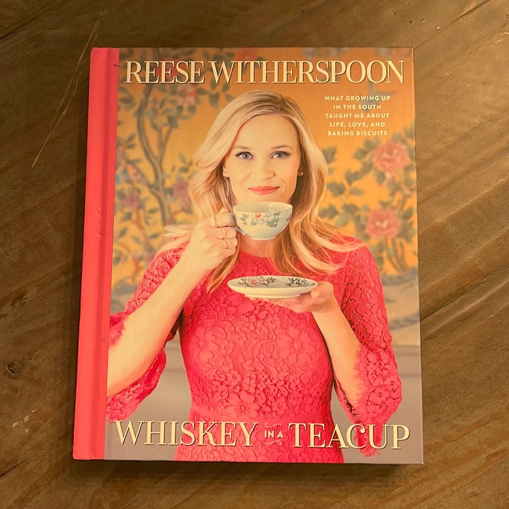Whiskey in a Teacup by Reese Witherspoon